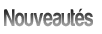 Nouveautes